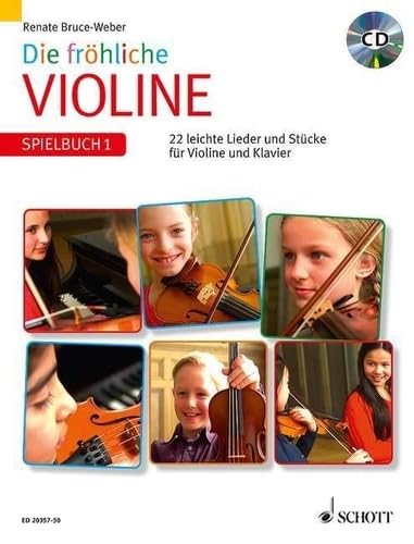 Die fröhliche Violine: Spielbuch 1. Violine und Klavier. Spielbuch mit CD.